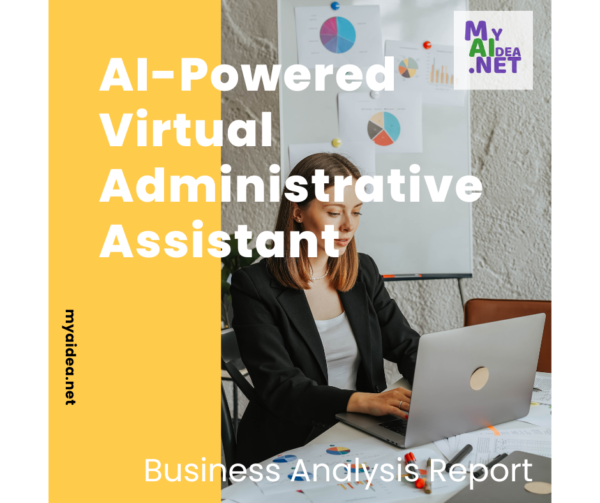 AI-Powered Virtual Administrative Assistant